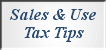 Sales & Use Tax Tips